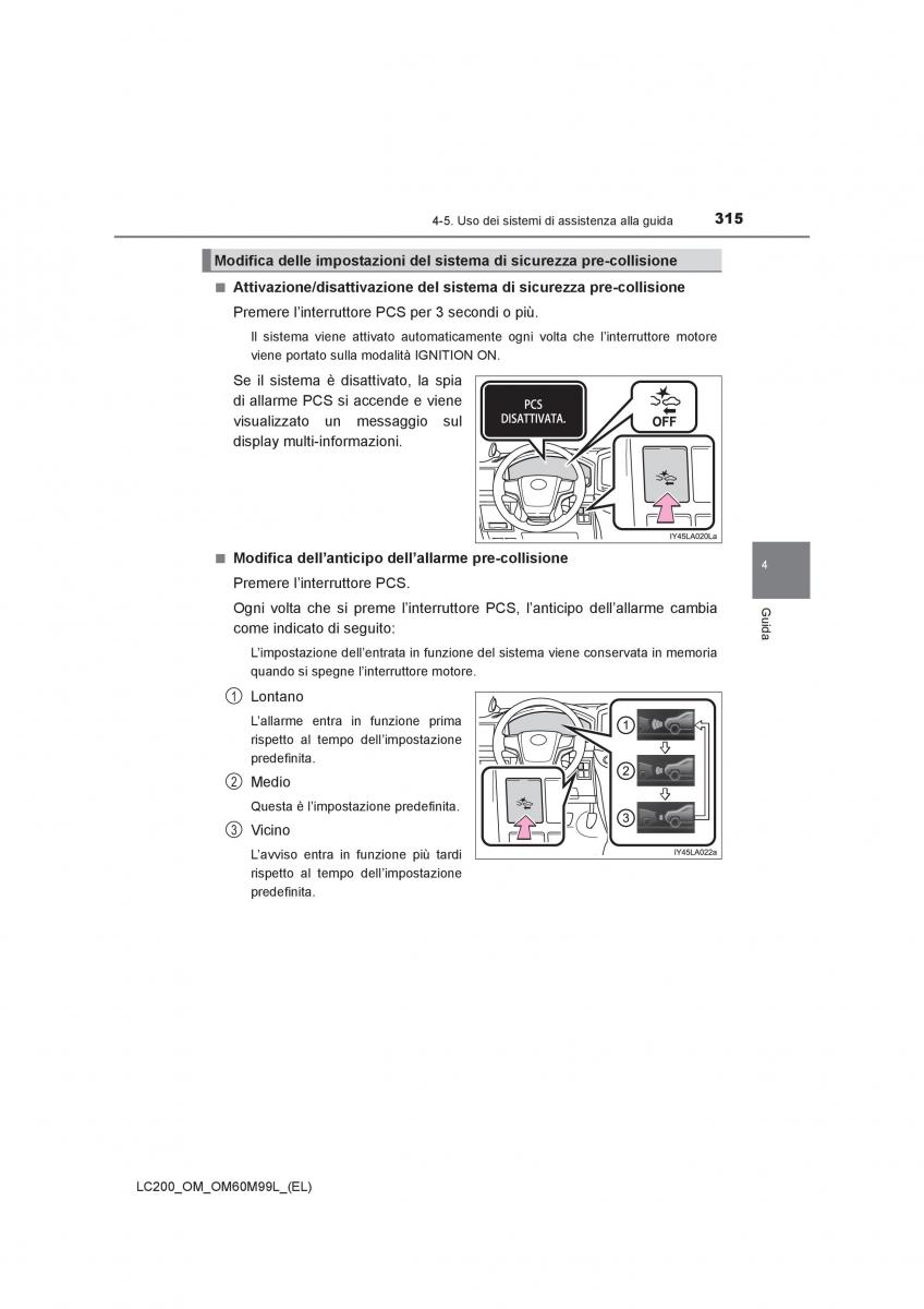 Toyota Land Cruiser J200 manuale del proprietario / page 315