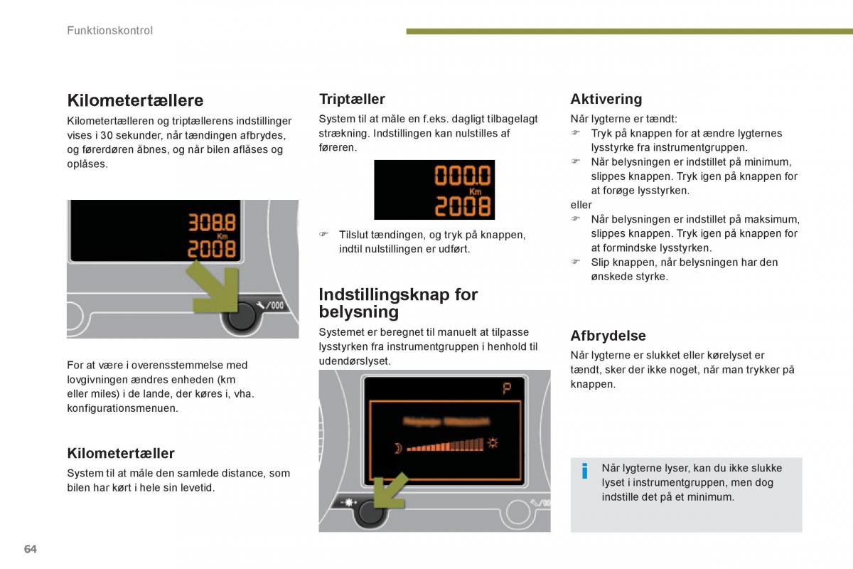 Peugeot 3008 Hybrid Bilens instruktionsbog / page 66