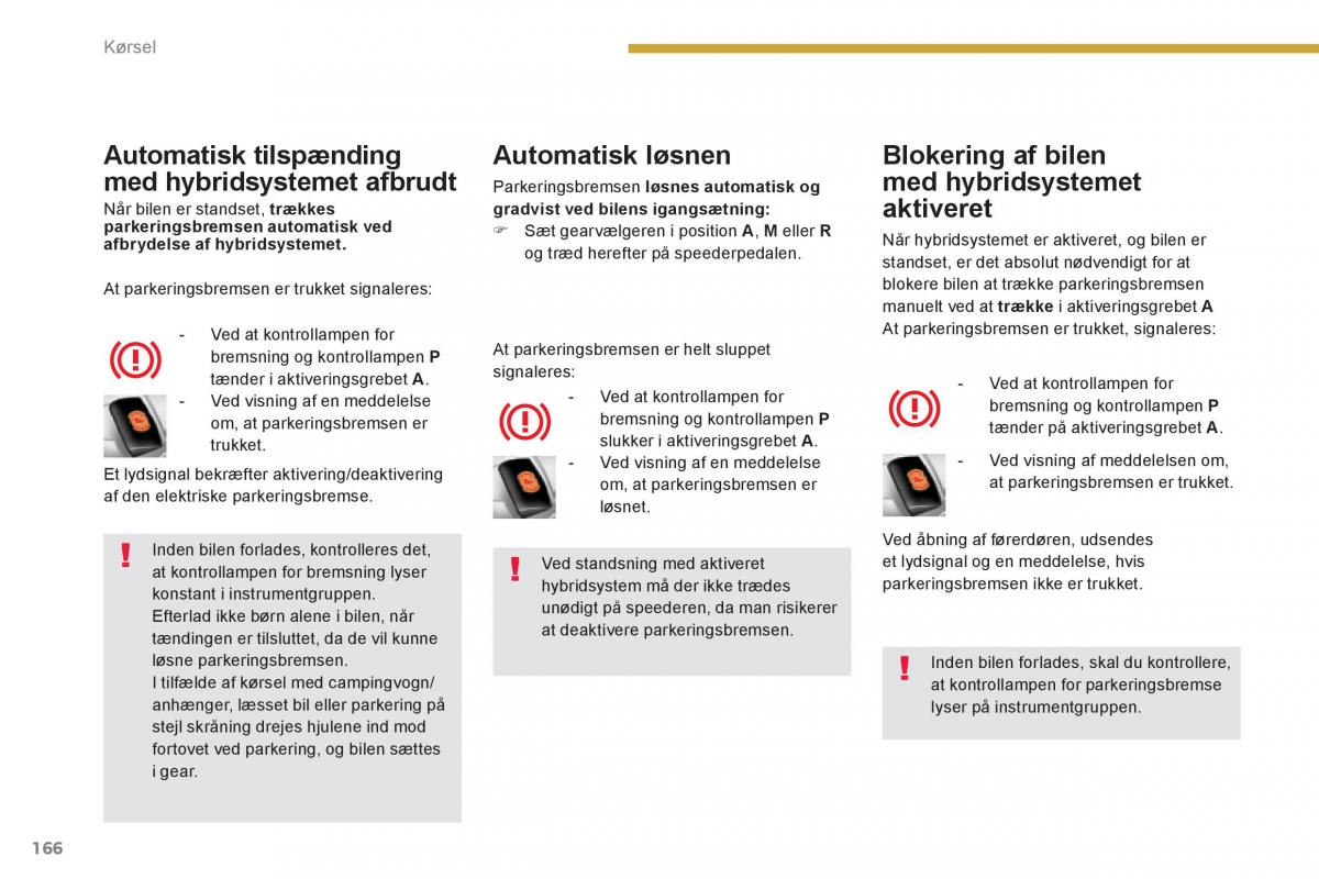 Peugeot 3008 Hybrid Bilens instruktionsbog / page 168