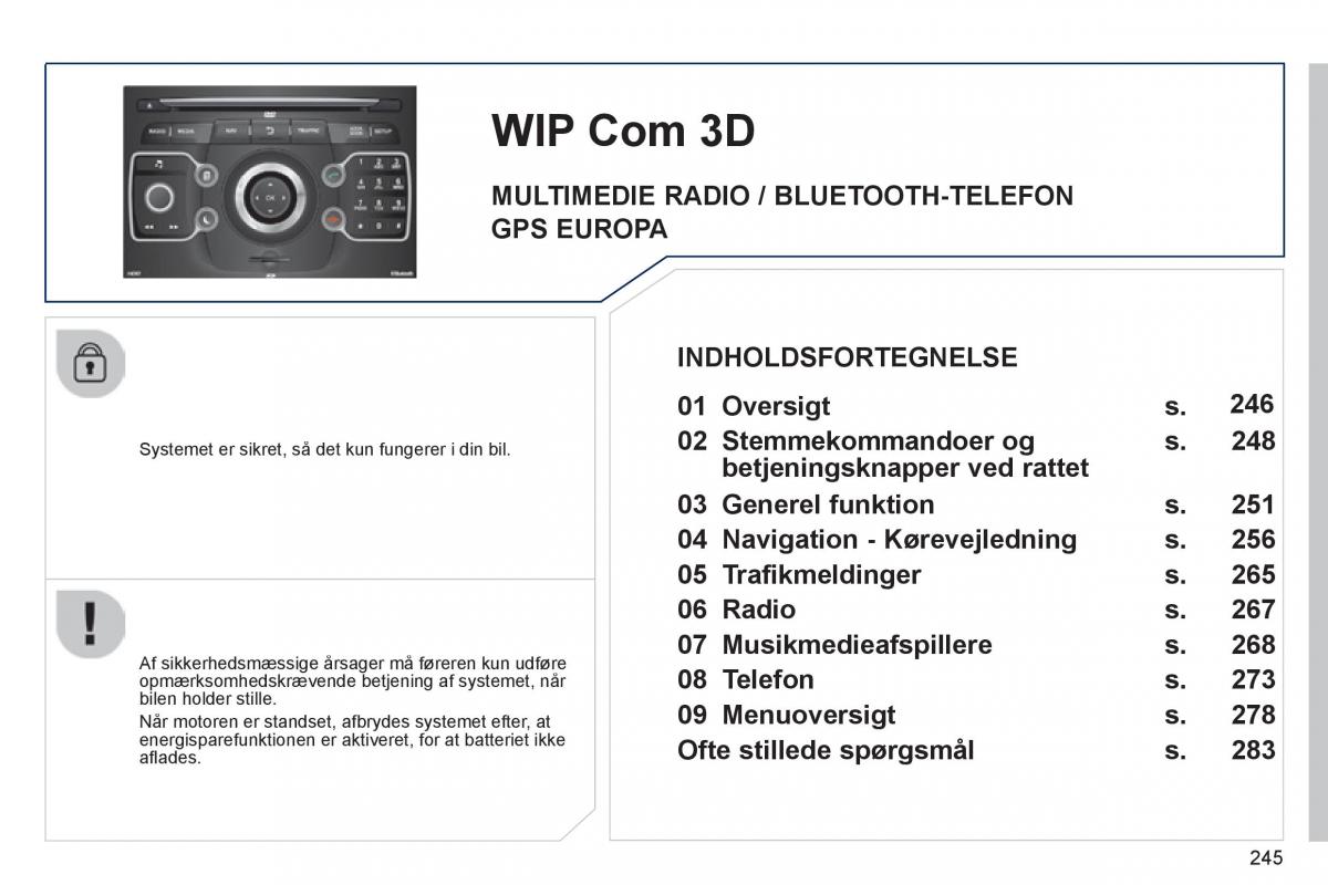 Peugeot 3008 Hybrid Bilens instruktionsbog / page 247