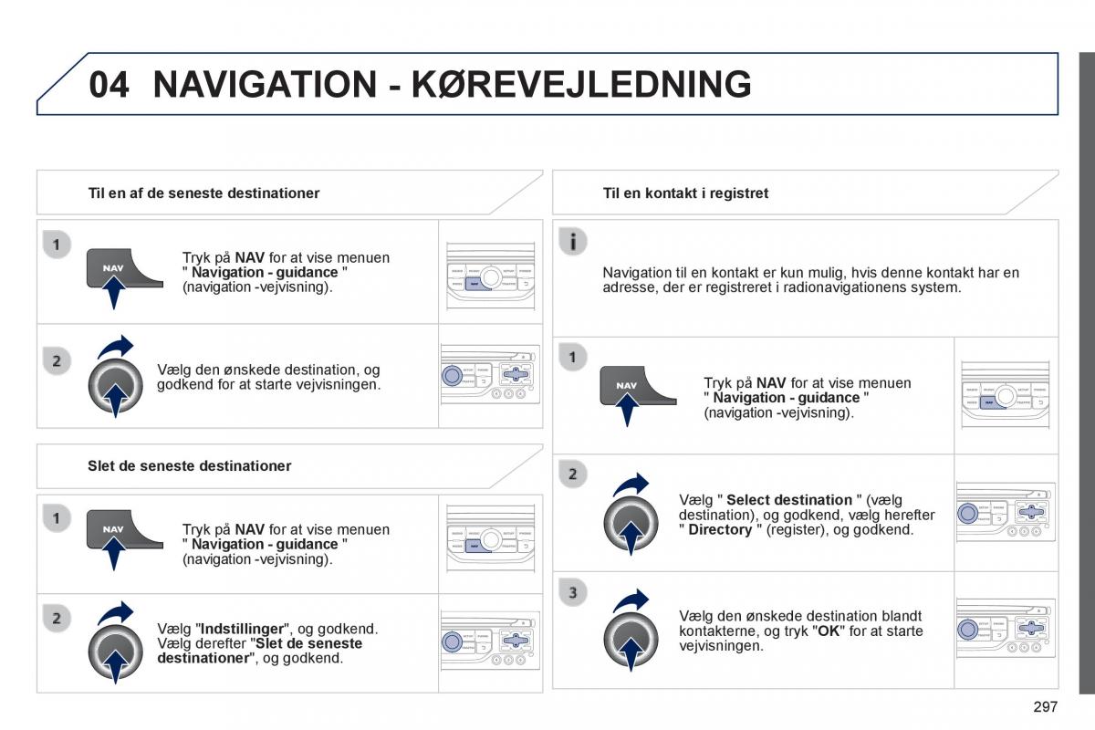 Peugeot 3008 Hybrid Bilens instruktionsbog / page 299