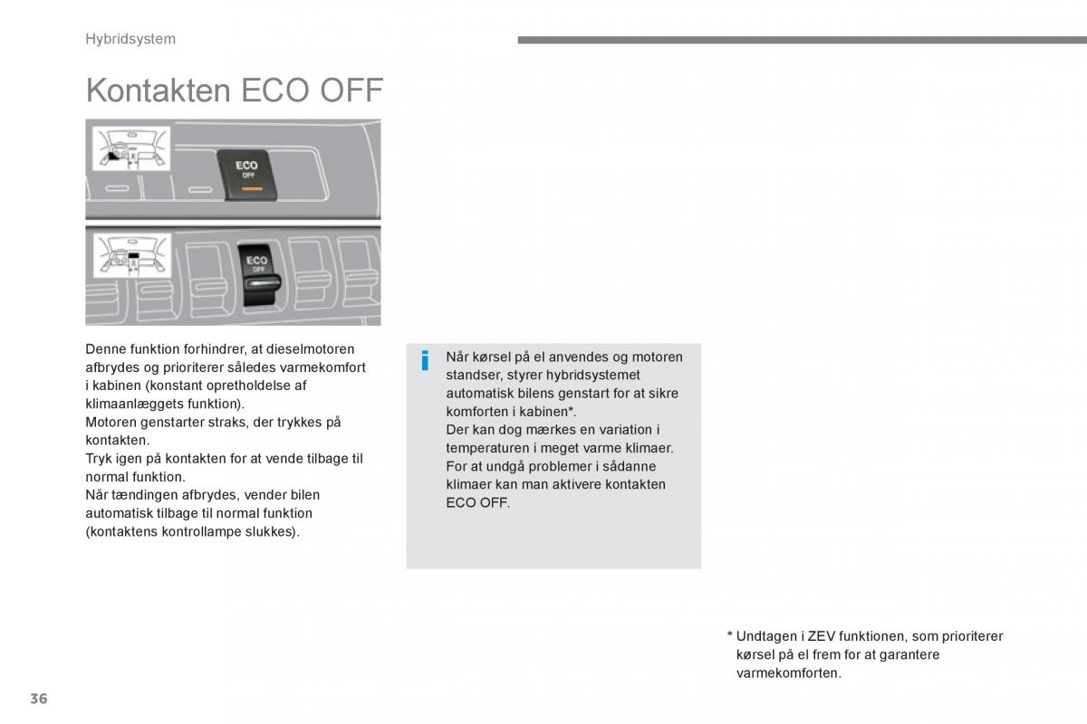 Peugeot 3008 Hybrid Bilens instruktionsbog / page 38