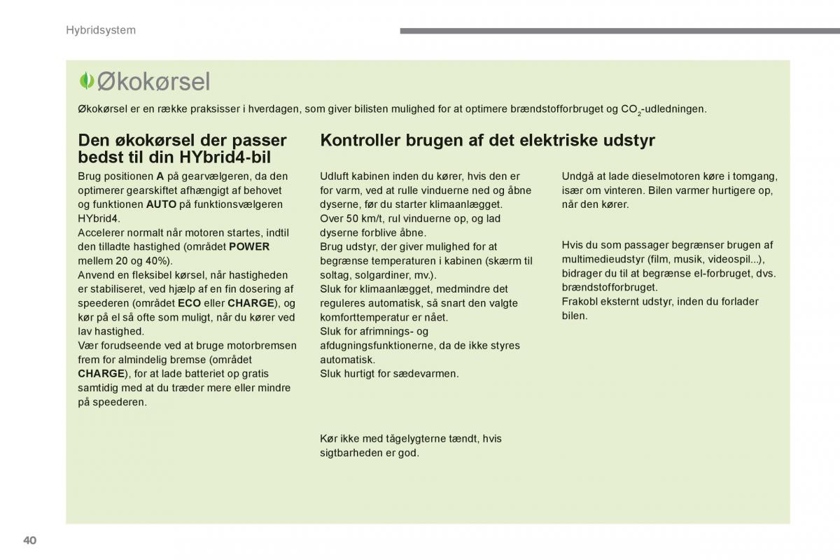 Peugeot 3008 Hybrid Bilens instruktionsbog / page 42