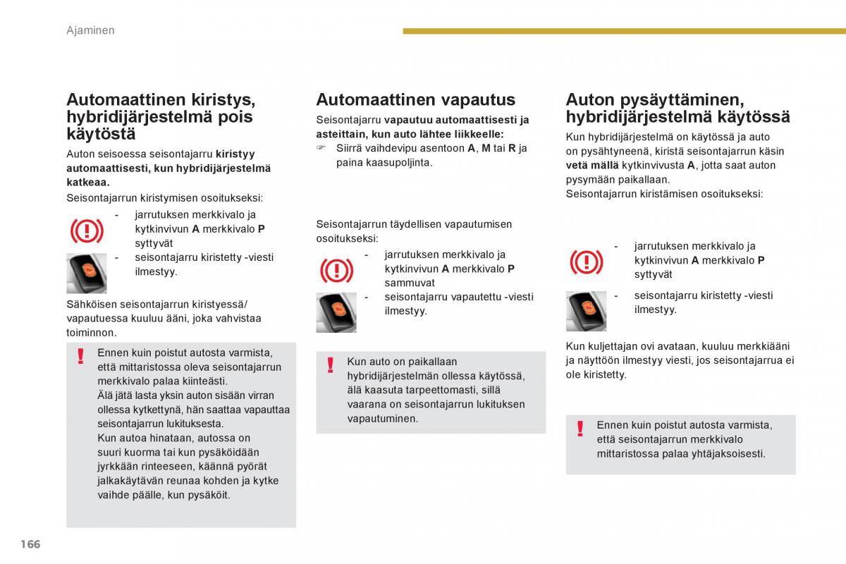 Peugeot 3008 Hybrid omistajan kasikirja / page 168