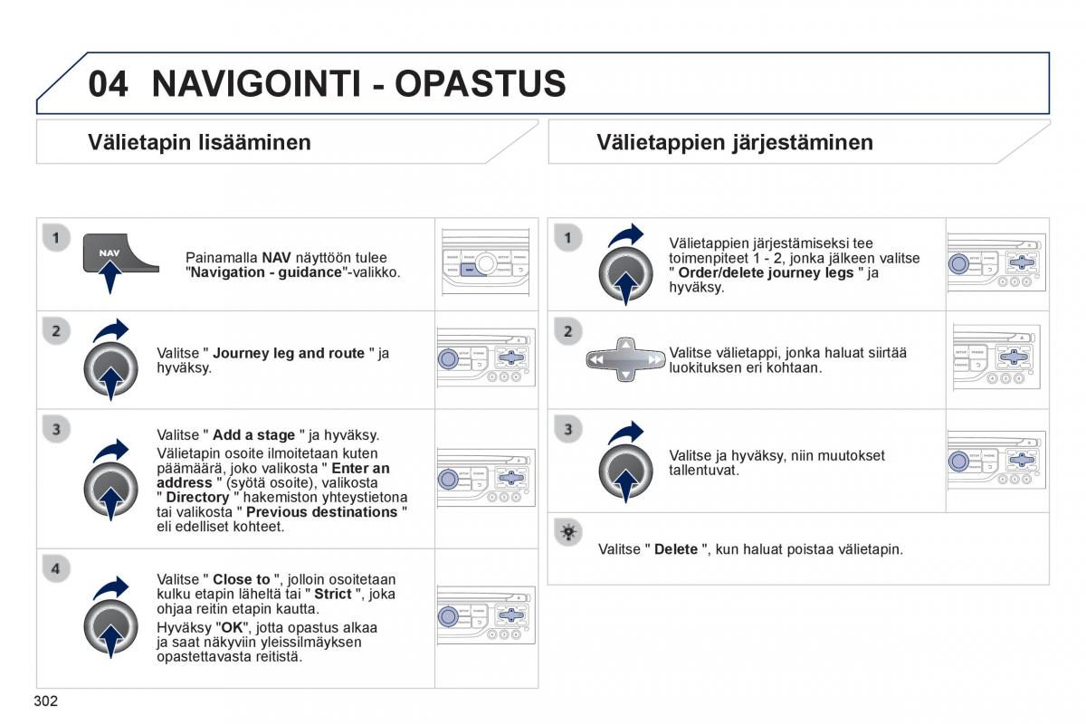 Peugeot 3008 Hybrid omistajan kasikirja / page 304