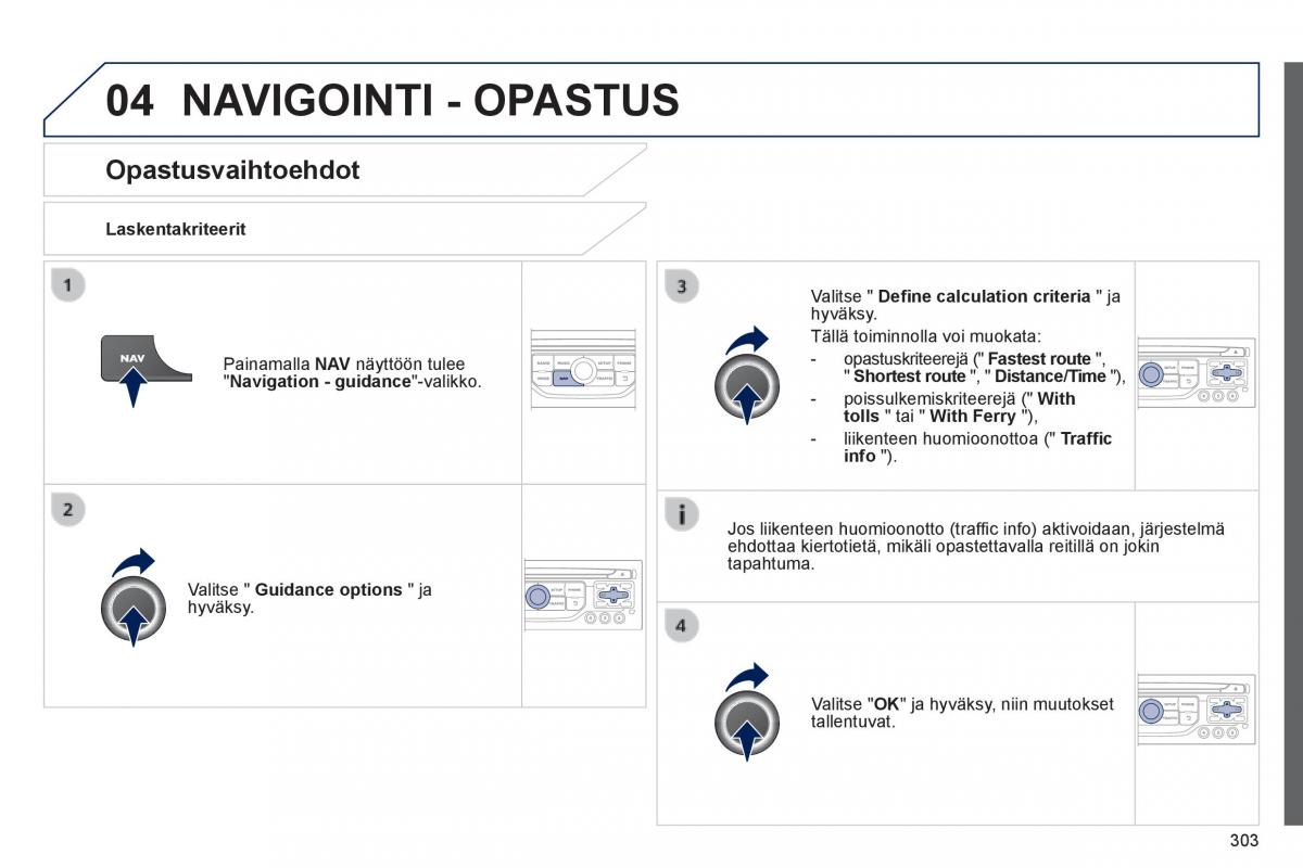 Peugeot 3008 Hybrid omistajan kasikirja / page 305