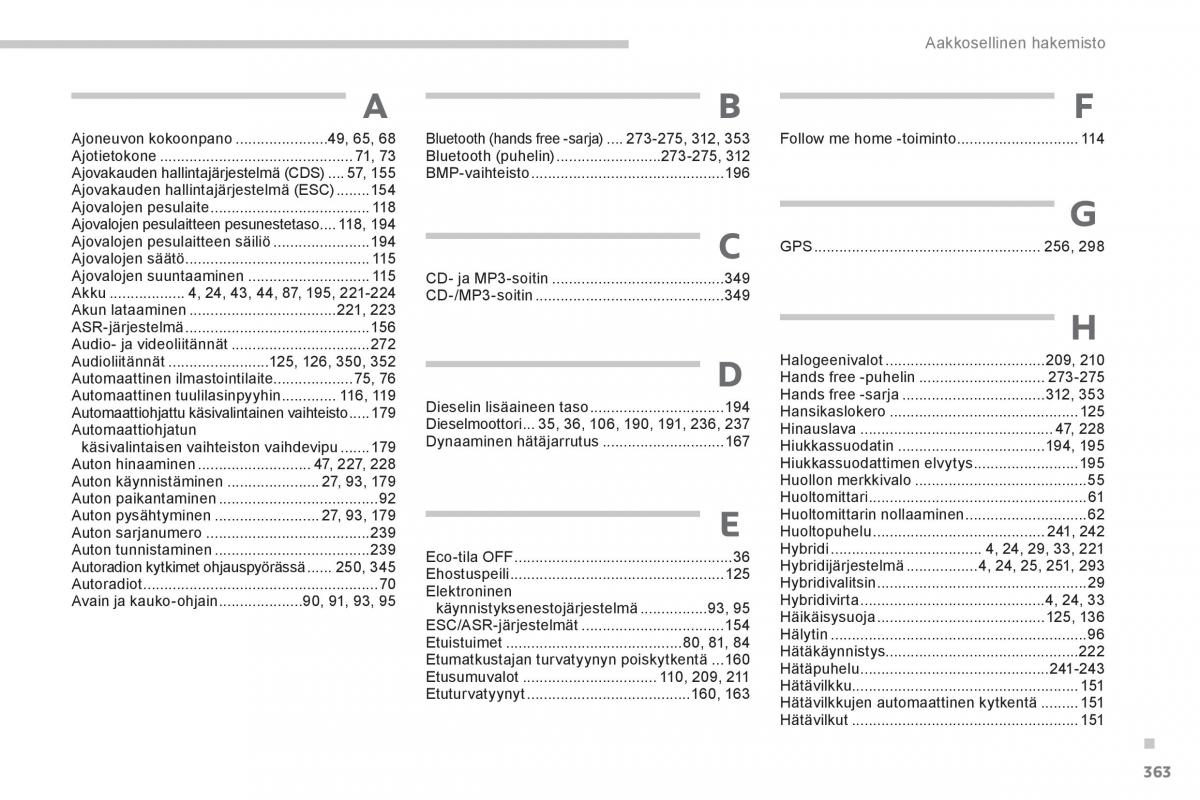 Peugeot 3008 Hybrid omistajan kasikirja / page 365