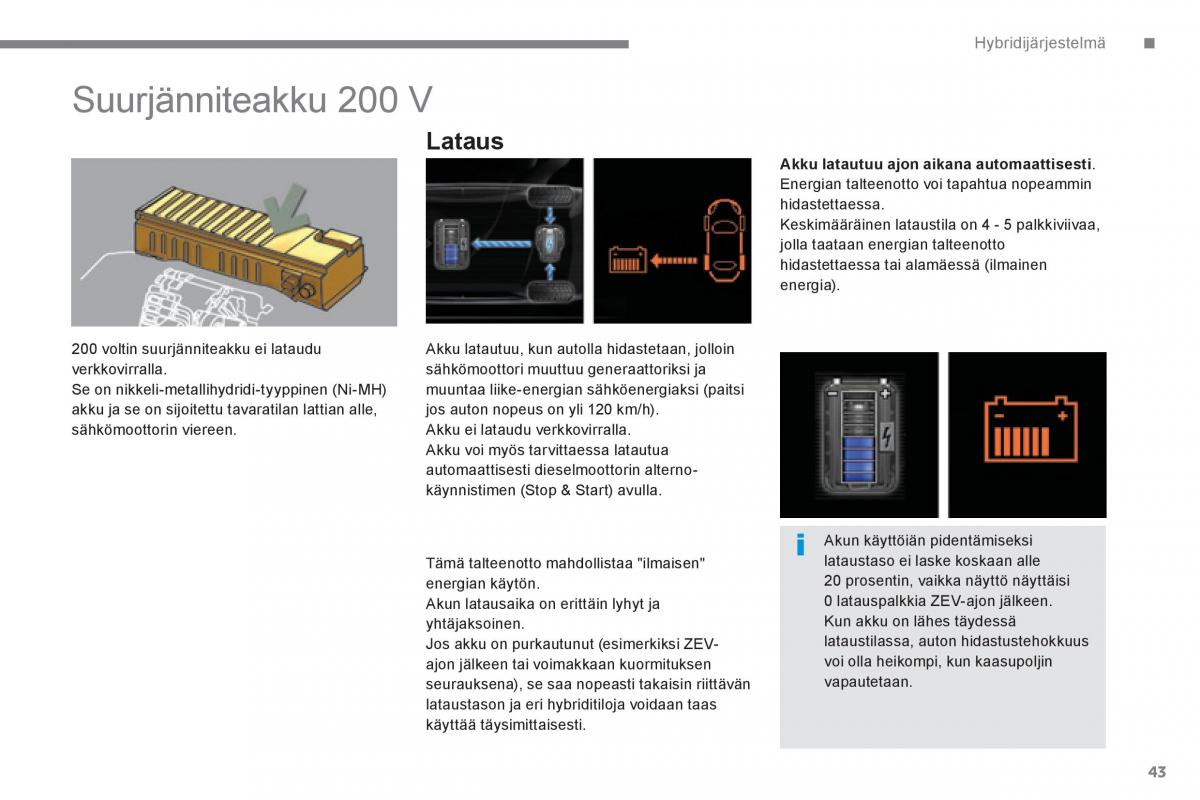 Peugeot 3008 Hybrid omistajan kasikirja / page 45