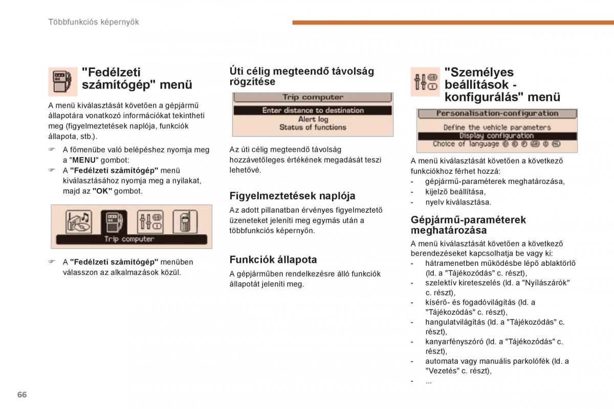 Peugeot 3008 Hybrid Kezelesi utmutato / page 68