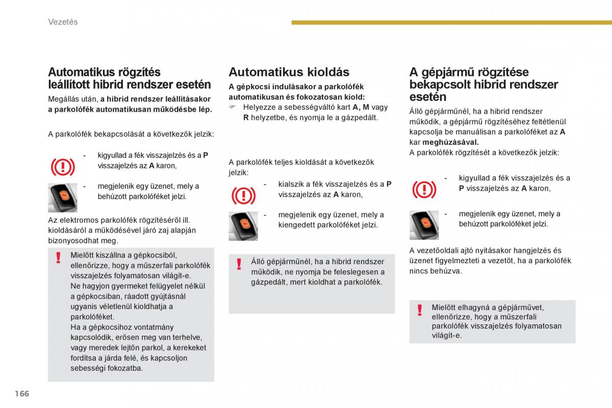 Peugeot 3008 Hybrid Kezelesi utmutato / page 168