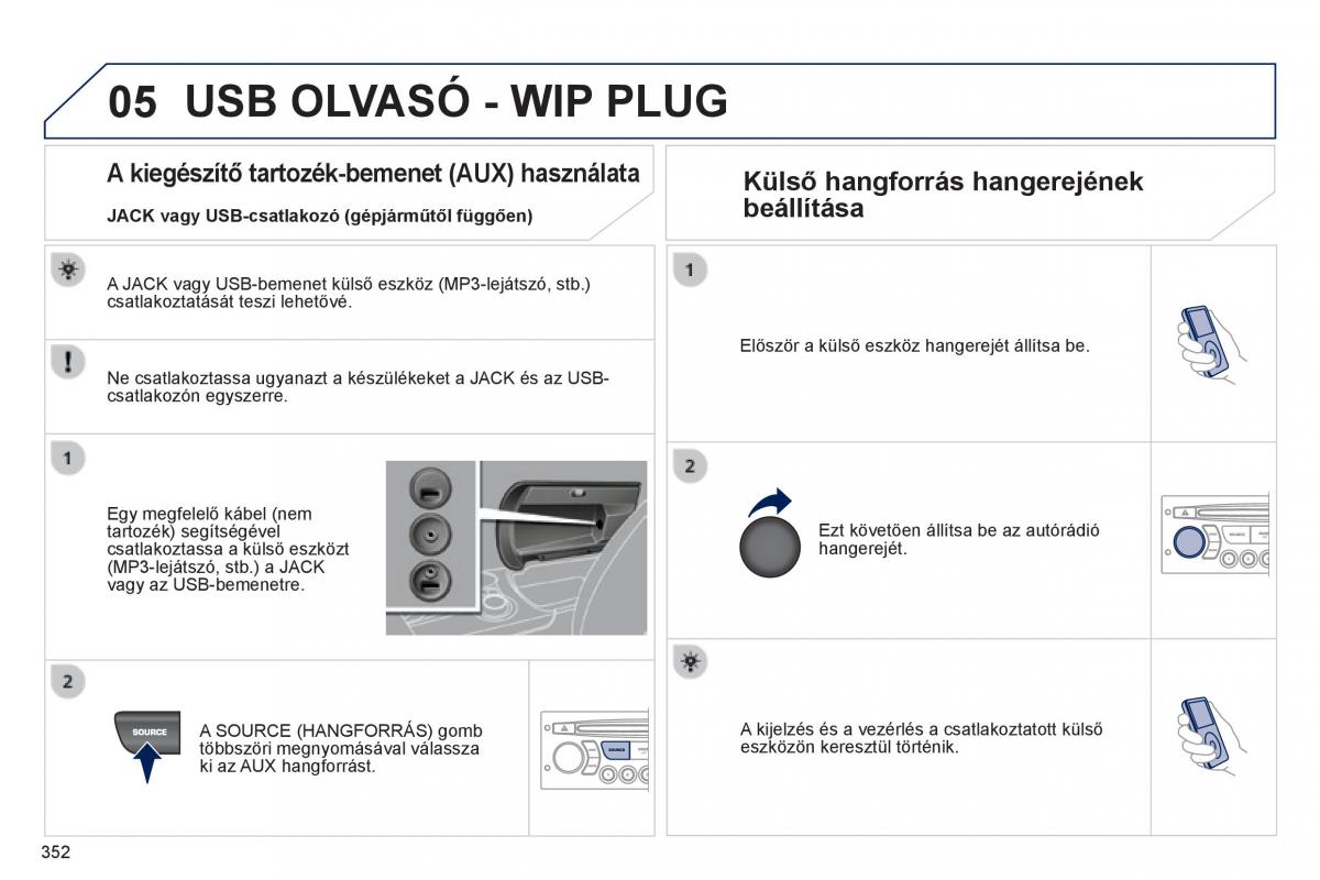 Peugeot 3008 Hybrid Kezelesi utmutato / page 354