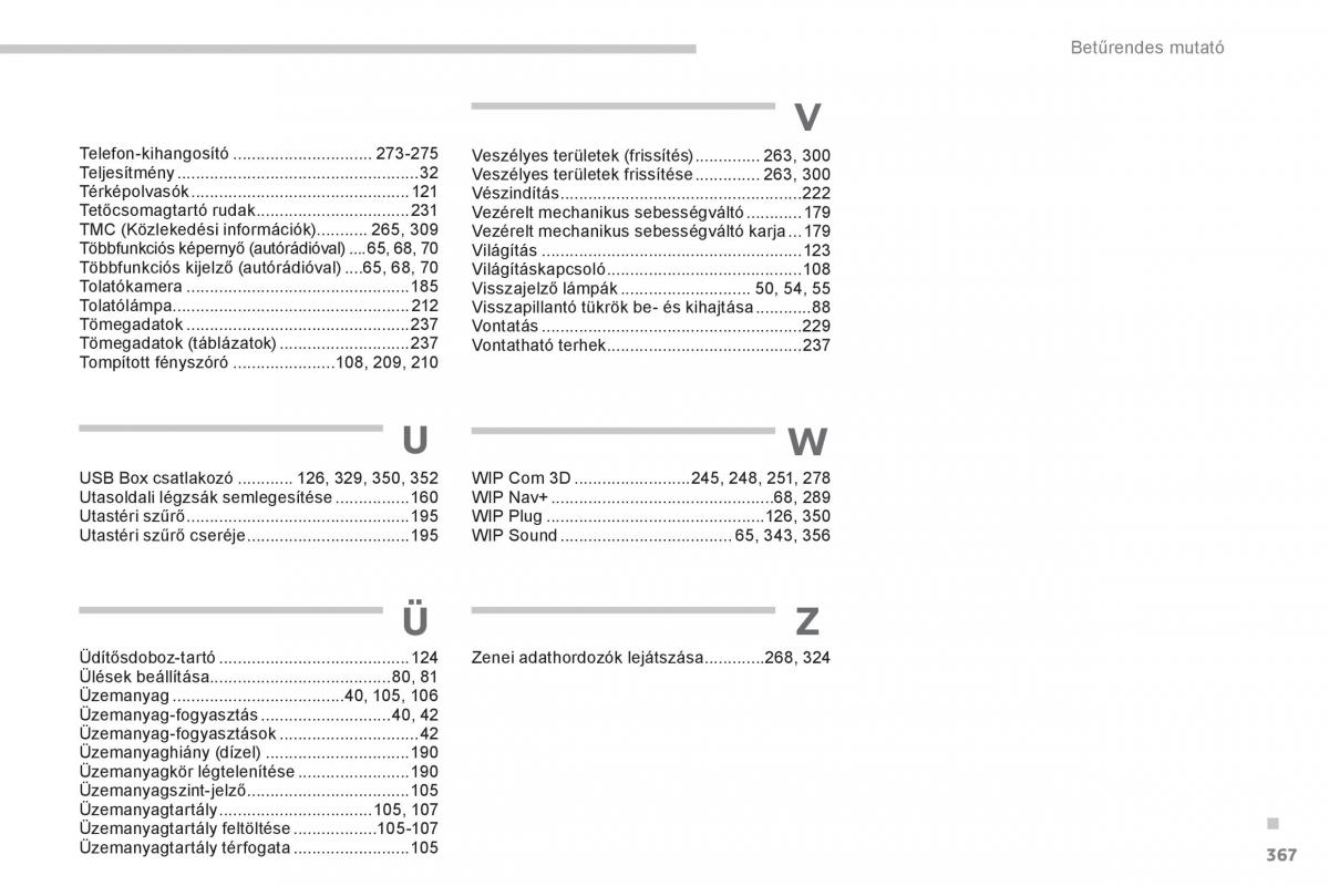 Peugeot 3008 Hybrid Kezelesi utmutato / page 369