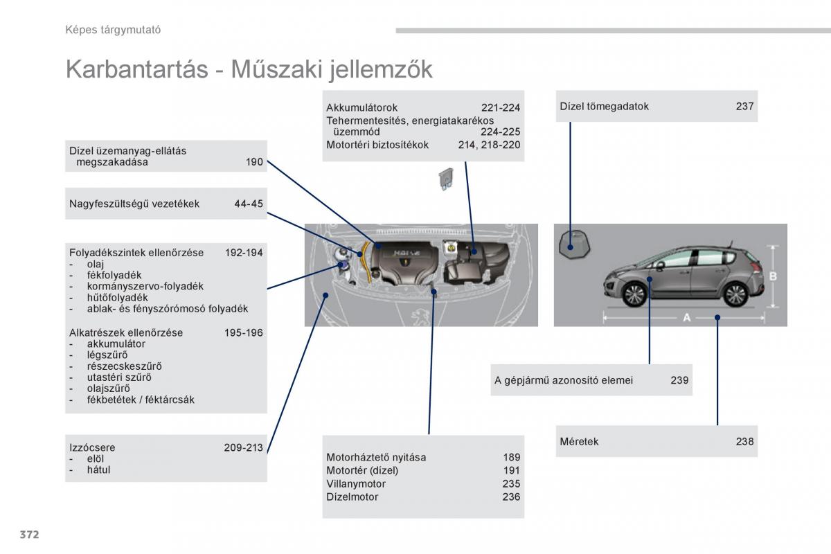 Peugeot 3008 Hybrid Kezelesi utmutato / page 374