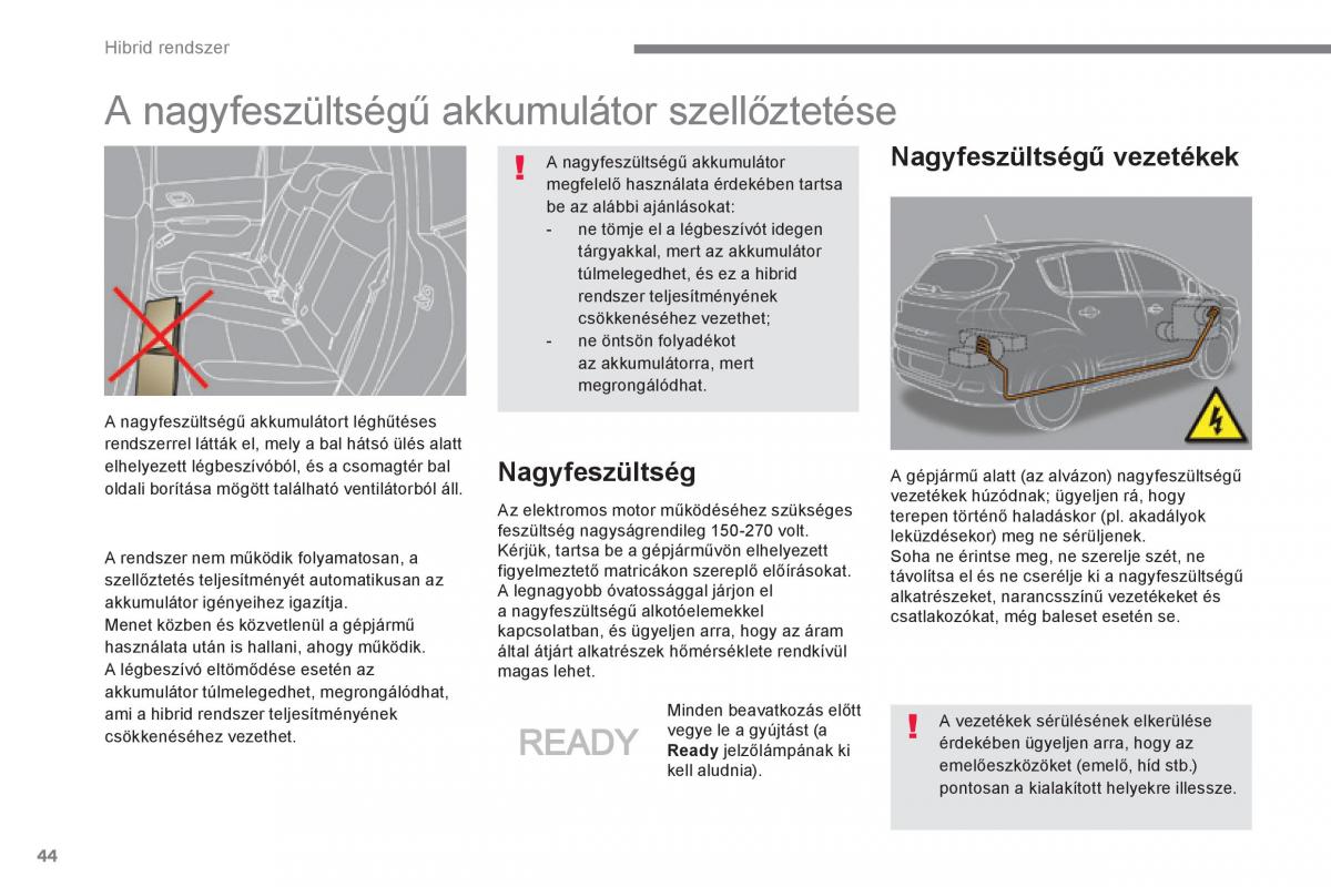 Peugeot 3008 Hybrid Kezelesi utmutato / page 46