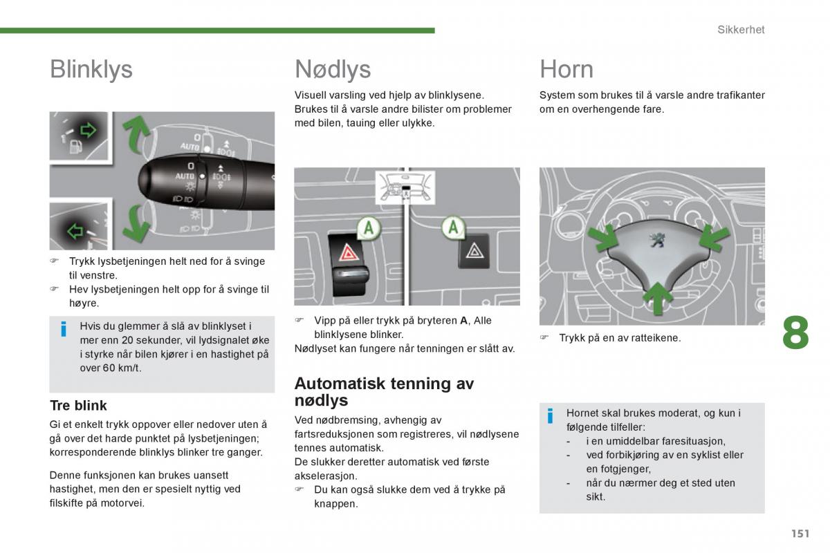 Peugeot 3008 Hybrid bruksanvisningen / page 153