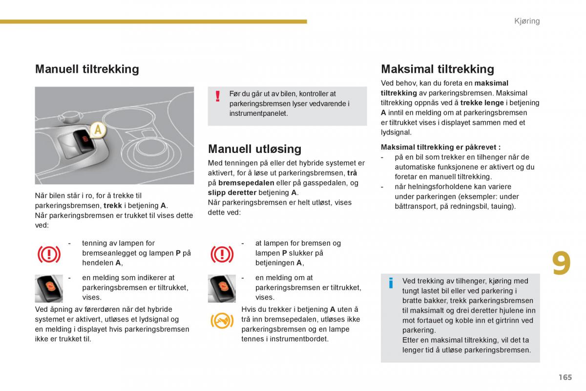 Peugeot 3008 Hybrid bruksanvisningen / page 167