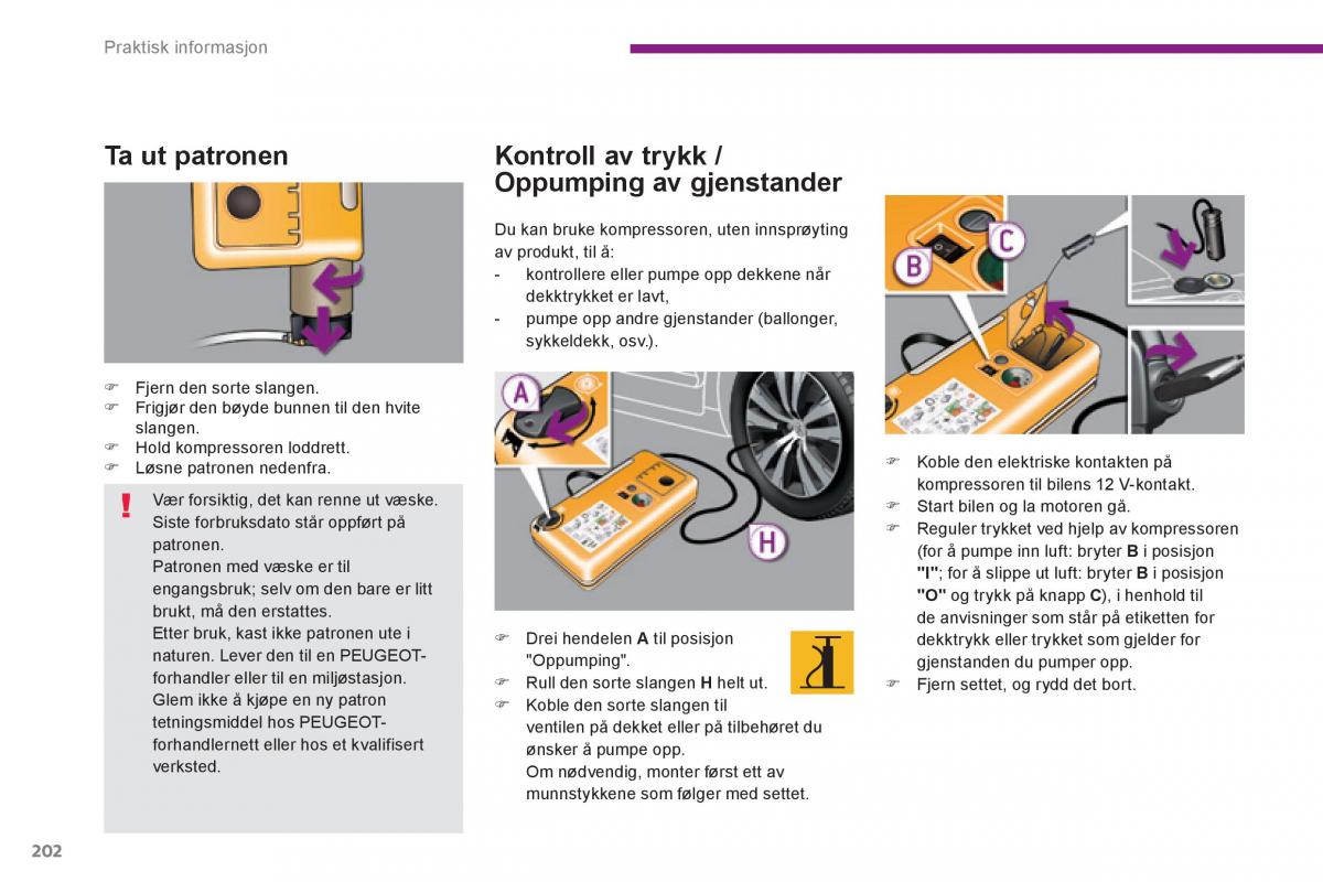 Peugeot 3008 Hybrid bruksanvisningen / page 204