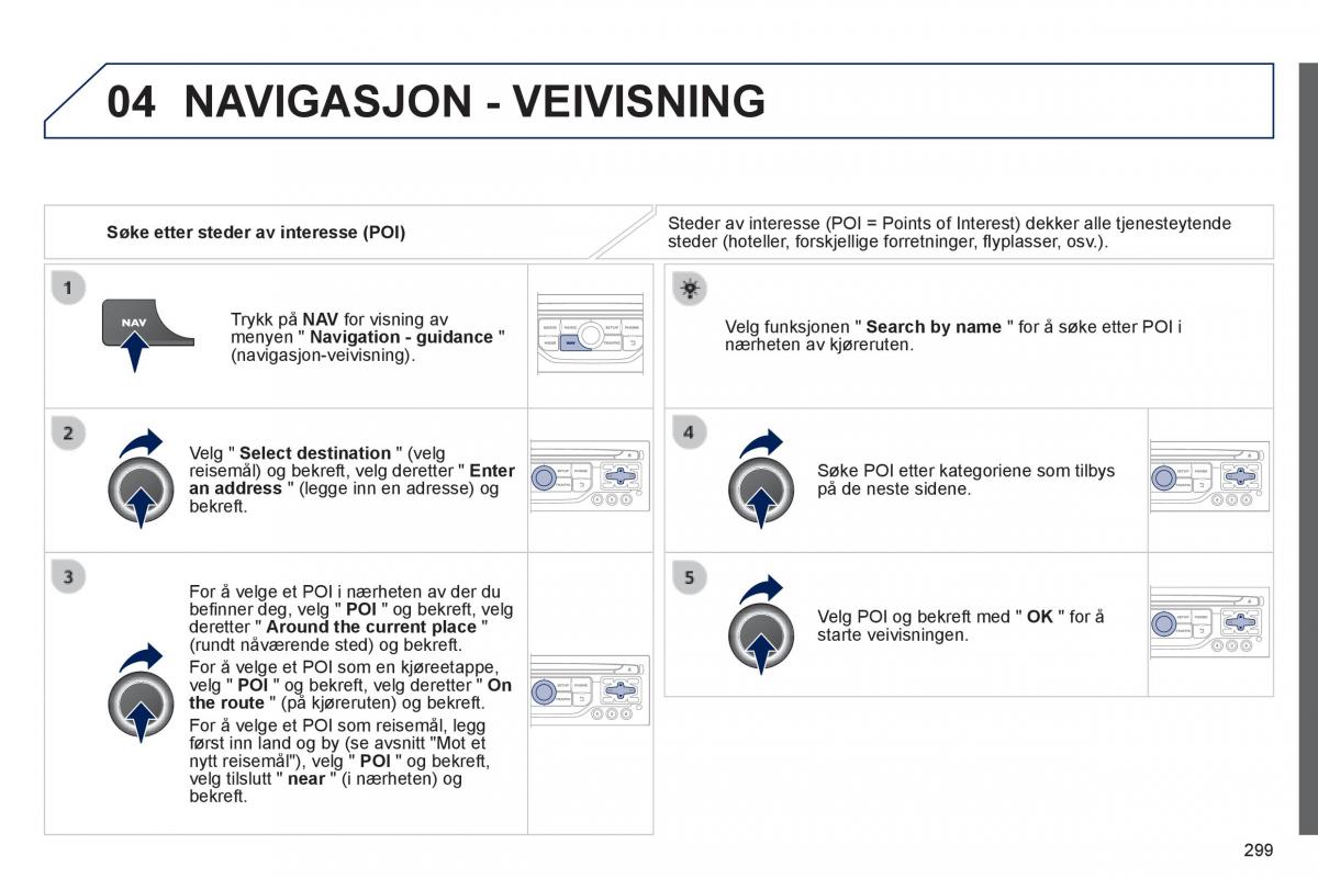 Peugeot 3008 Hybrid bruksanvisningen / page 301