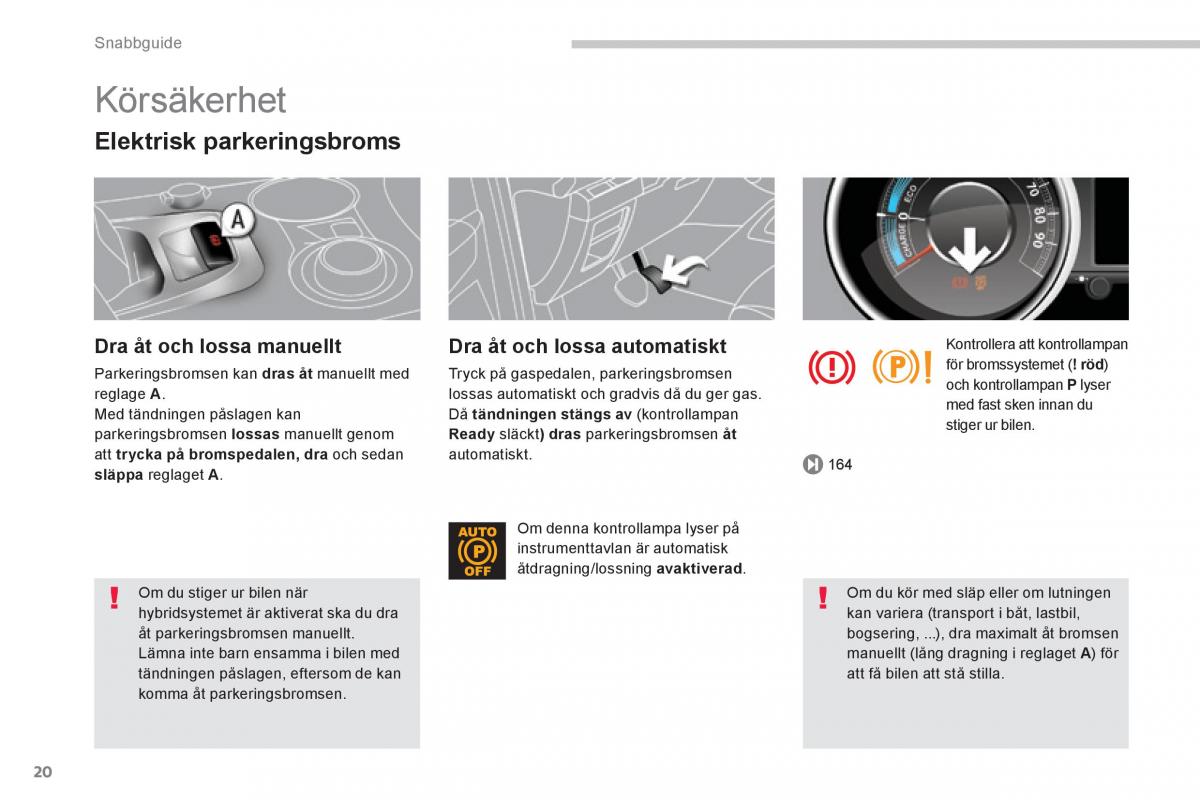 Peugeot 3008 Hybrid instruktionsbok / page 22