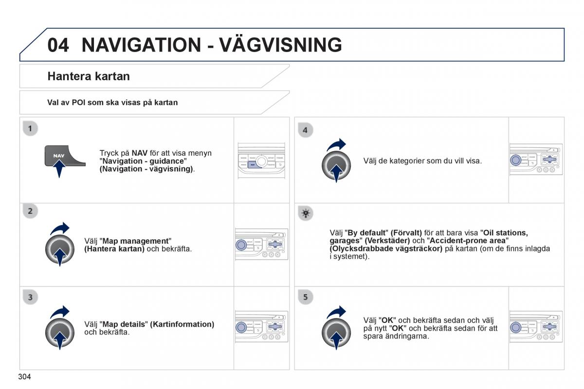 Peugeot 3008 Hybrid instruktionsbok / page 306