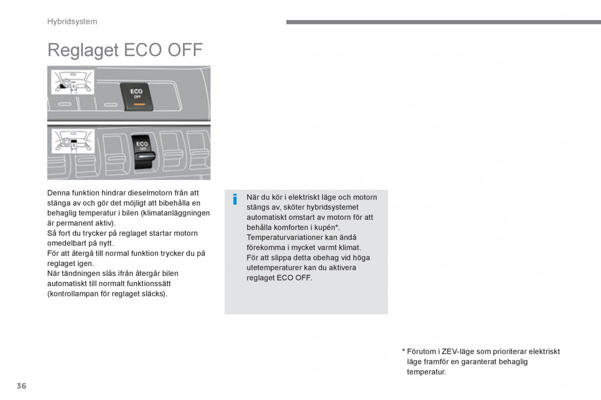 Peugeot 3008 Hybrid instruktionsbok / page 38