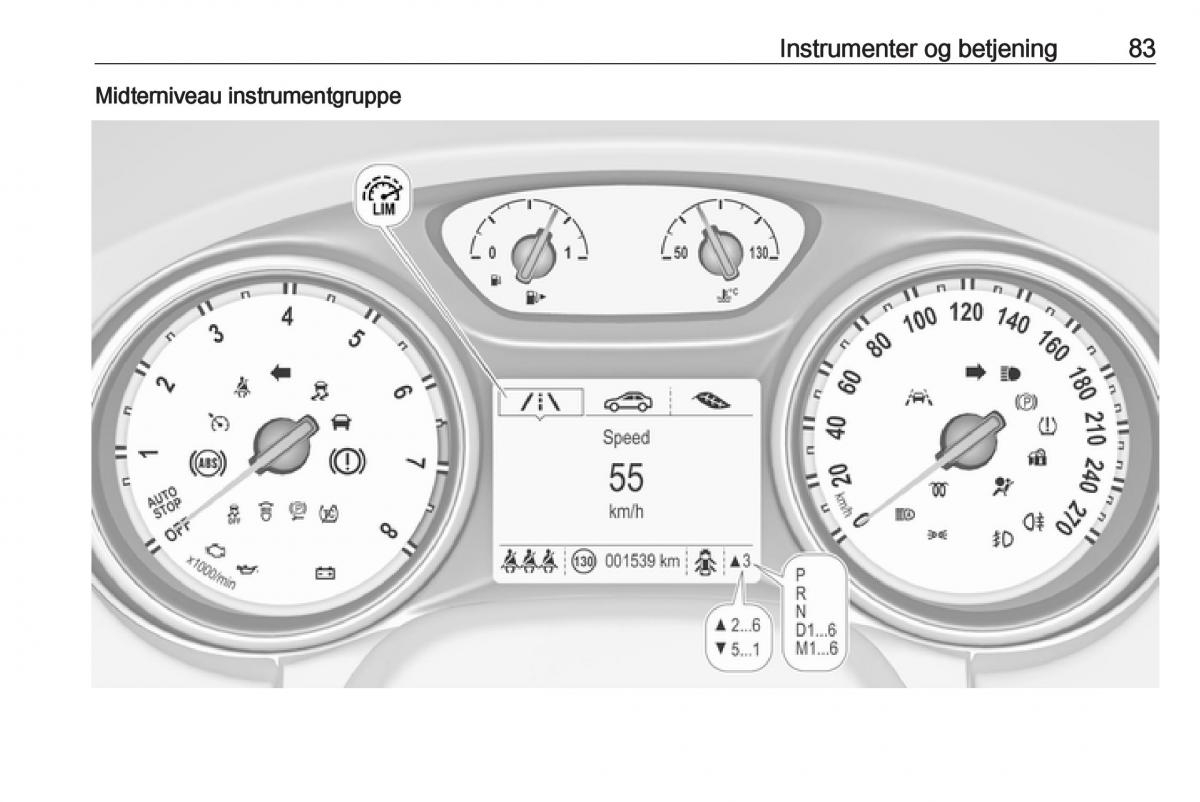 Opel Astra K V 5 Bilens instruktionsbog / page 85