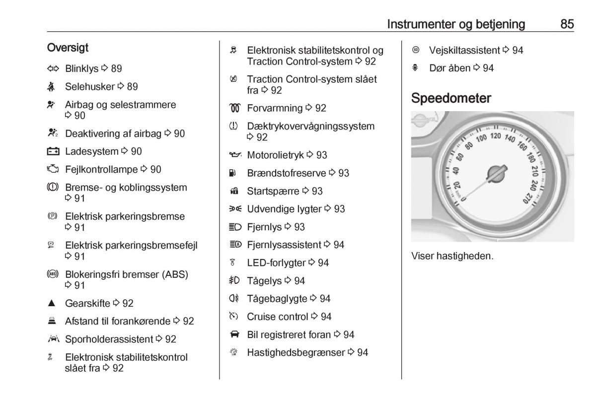 Opel Astra K V 5 Bilens instruktionsbog / page 87