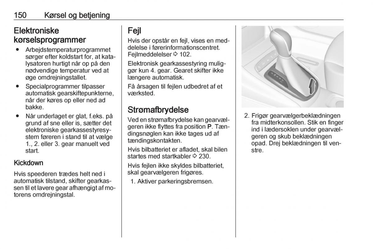 Opel Astra K V 5 Bilens instruktionsbog / page 152