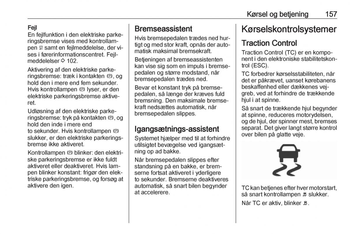 Opel Astra K V 5 Bilens instruktionsbog / page 159