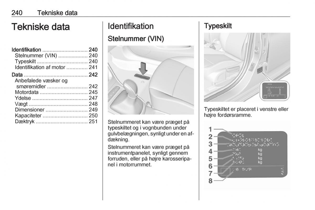 Opel Astra K V 5 Bilens instruktionsbog / page 242