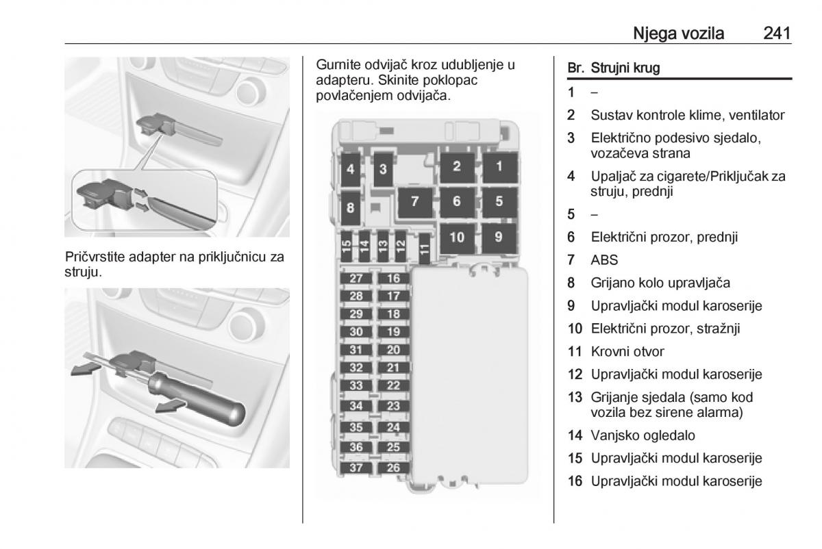 Opel Astra K V 5 vlasnicko uputstvo / page 243