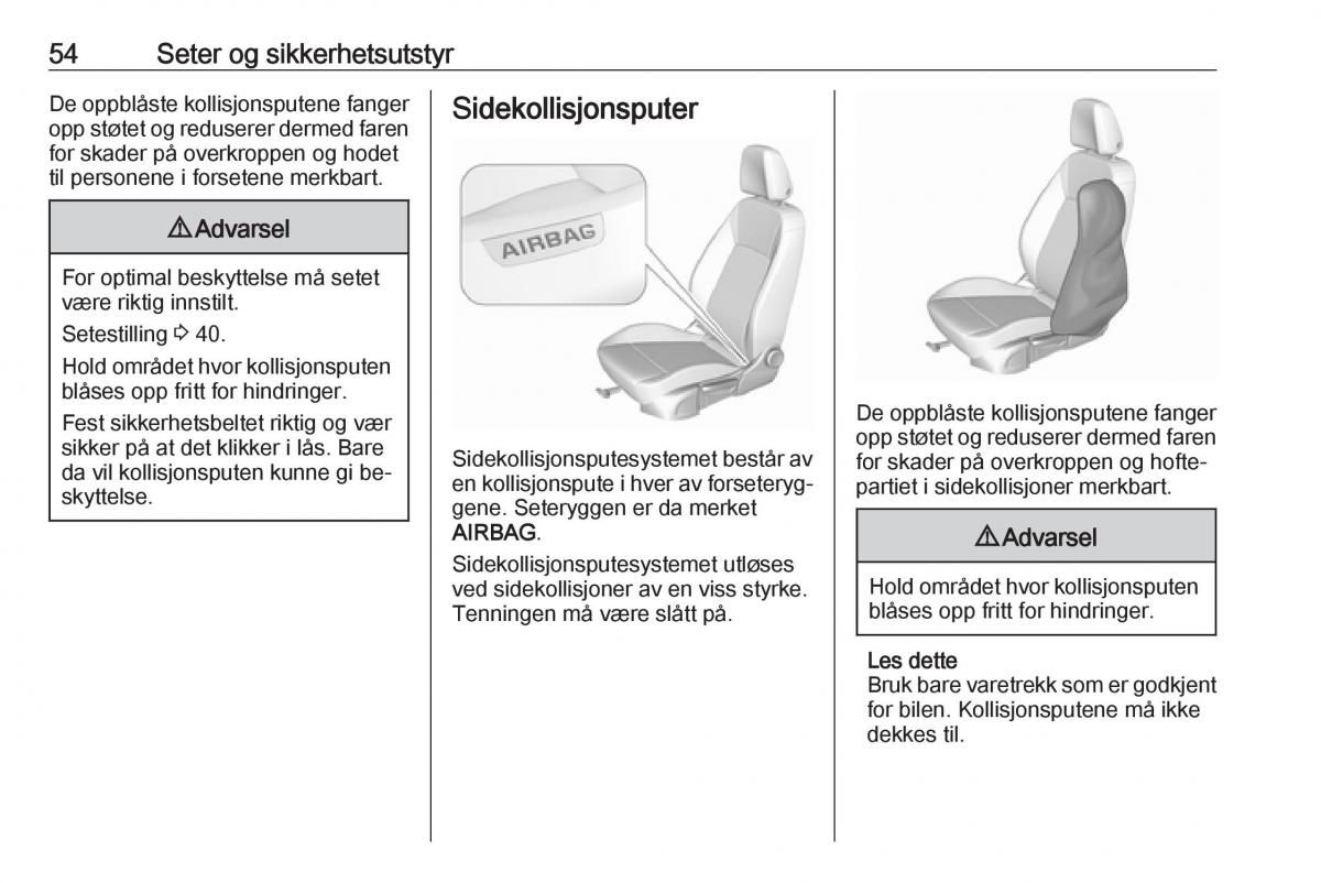 Opel Astra K V 5 bruksanvisningen / page 56