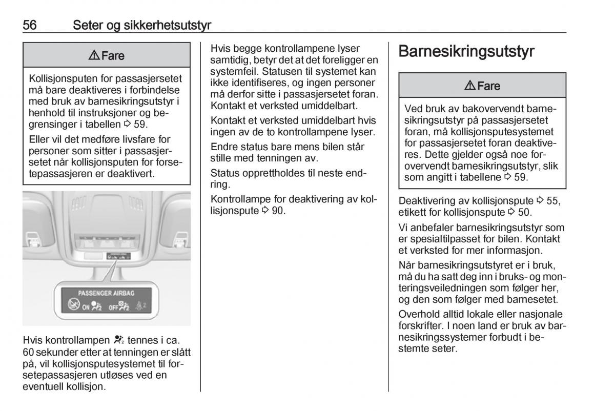 Opel Astra K V 5 bruksanvisningen / page 58