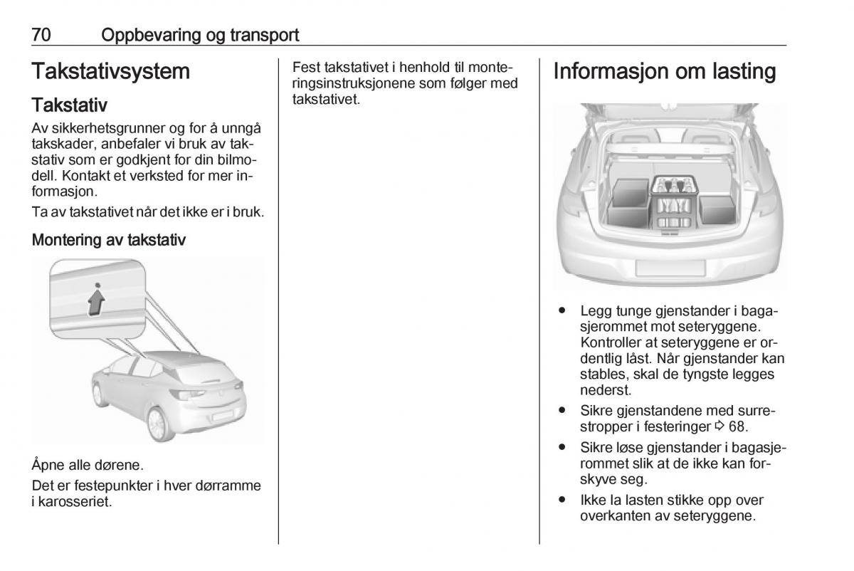 Opel Astra K V 5 bruksanvisningen / page 72