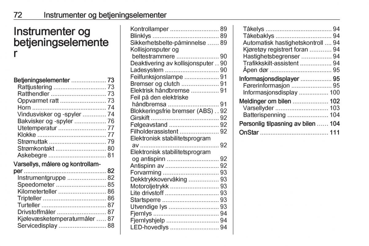 Opel Astra K V 5 bruksanvisningen / page 74