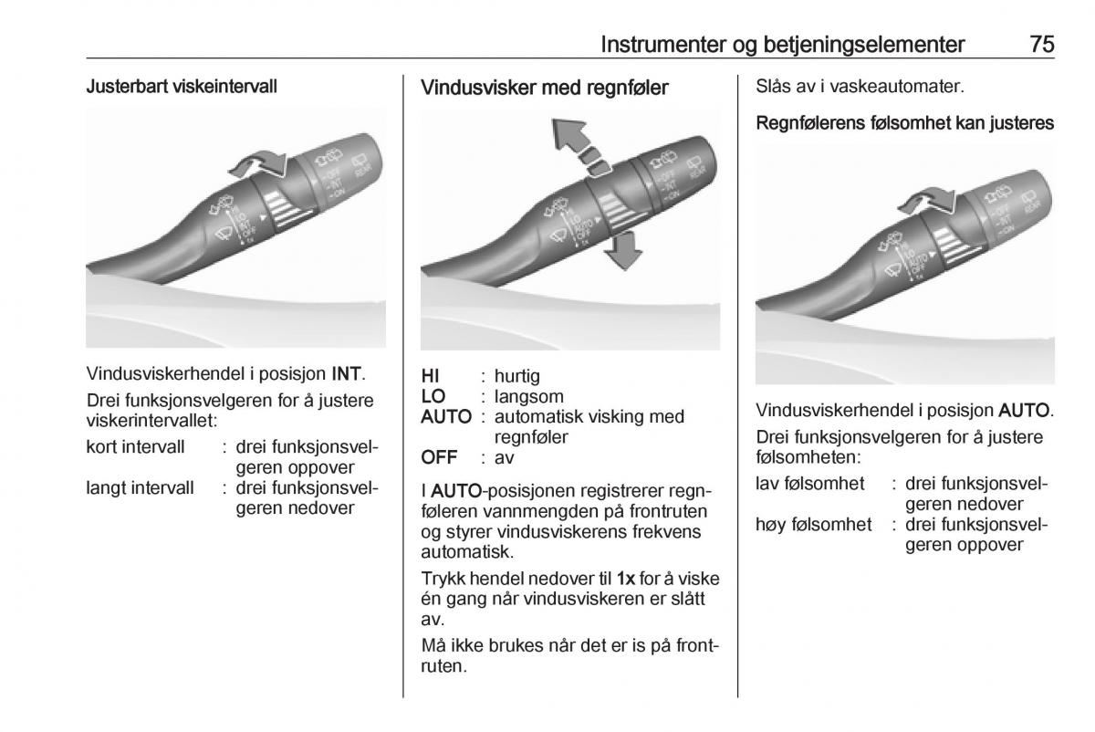 Opel Astra K V 5 bruksanvisningen / page 77