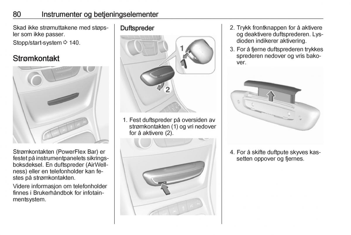 Opel Astra K V 5 bruksanvisningen / page 82