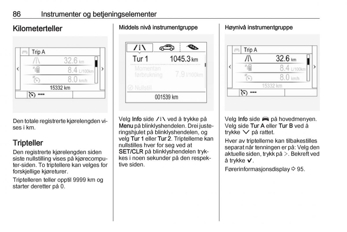 Opel Astra K V 5 bruksanvisningen / page 88