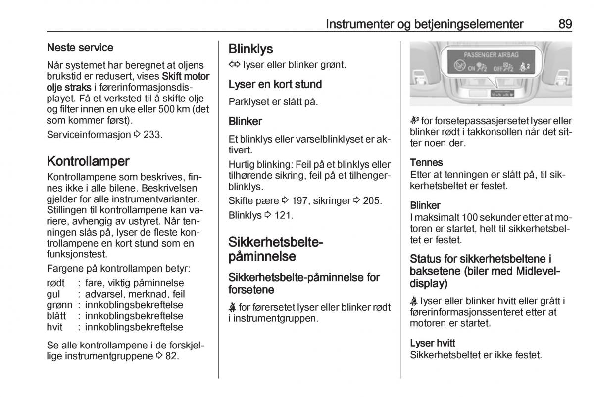 Opel Astra K V 5 bruksanvisningen / page 91