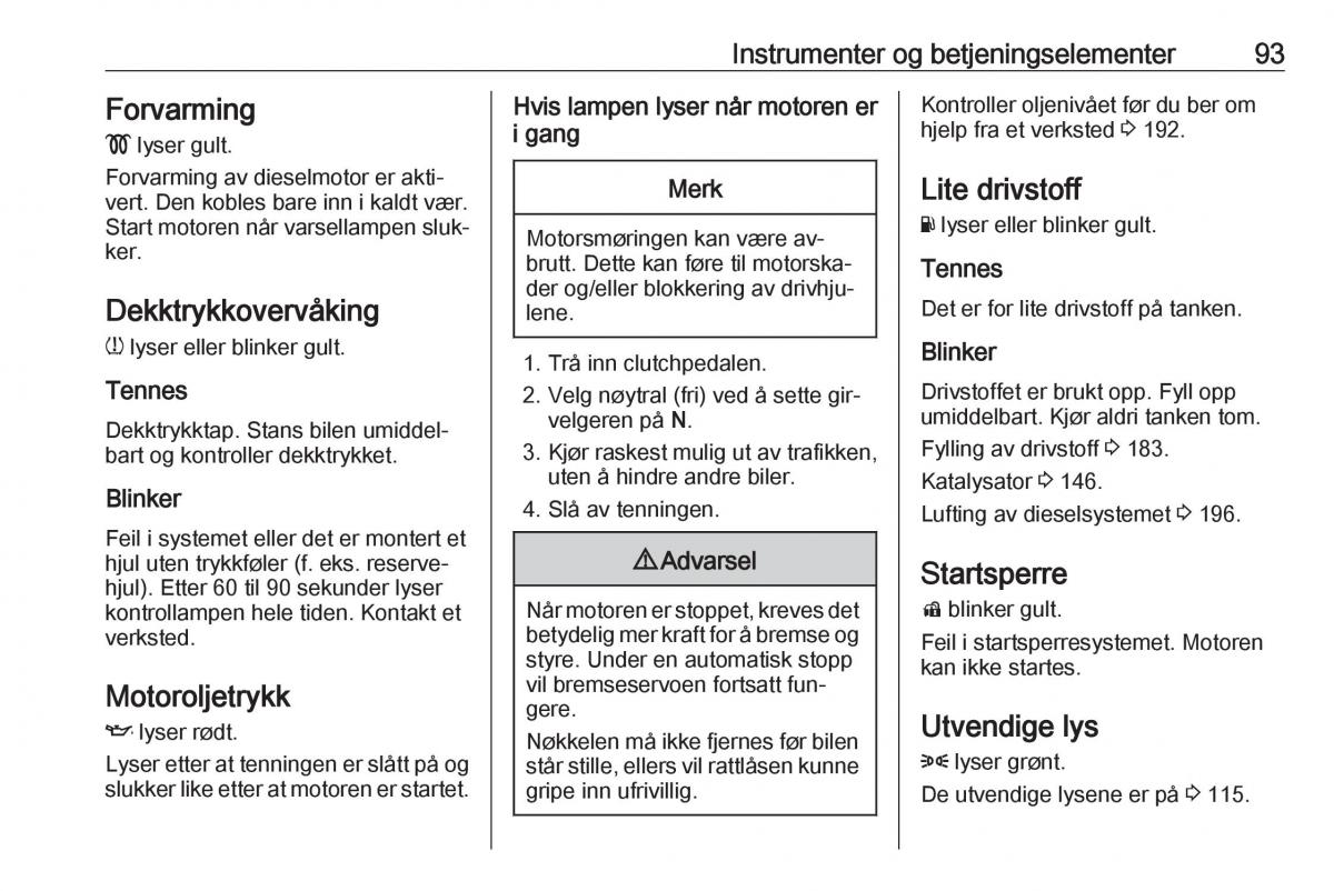 Opel Astra K V 5 bruksanvisningen / page 95