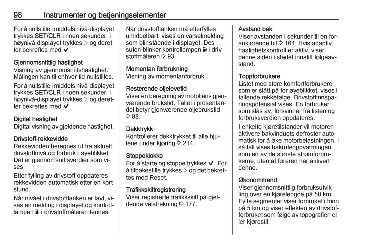 Opel Astra K V 5 bruksanvisningen / page 100