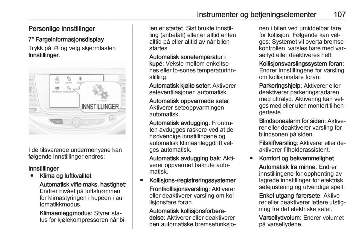 Opel Astra K V 5 bruksanvisningen / page 109