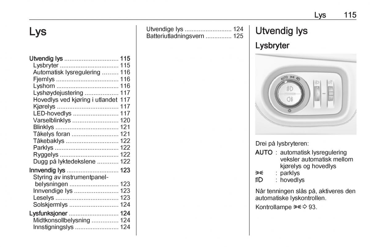 Opel Astra K V 5 bruksanvisningen / page 117