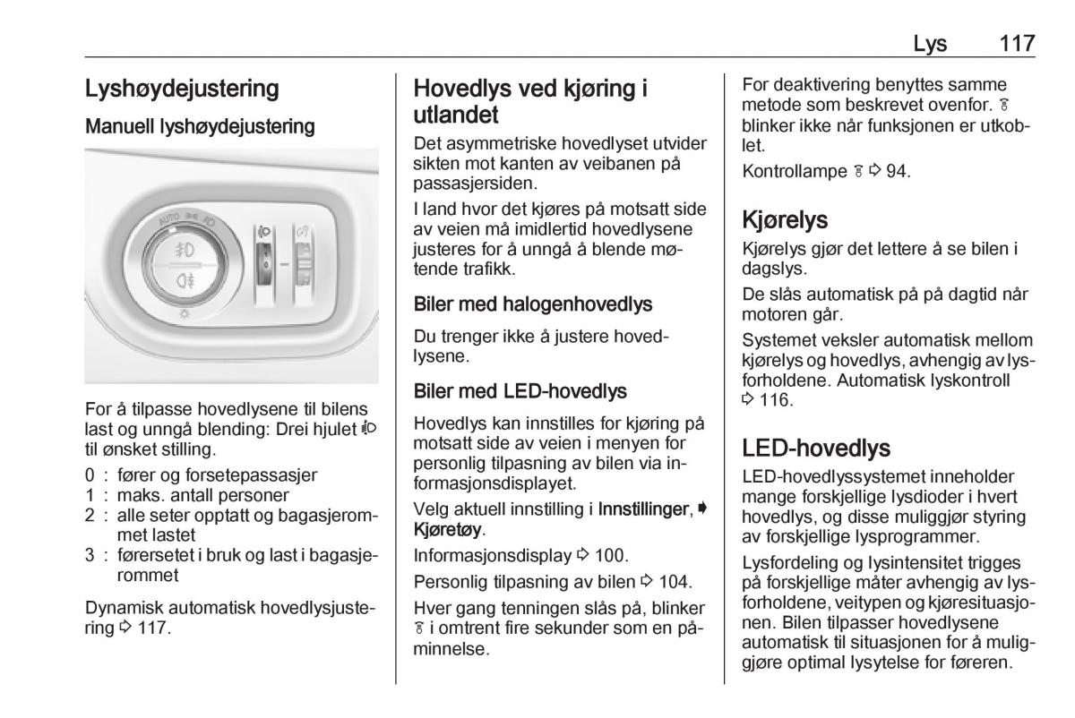 Opel Astra K V 5 bruksanvisningen / page 119