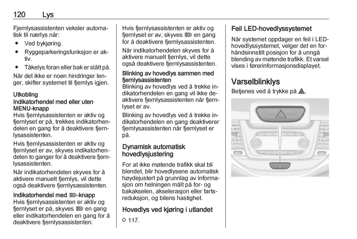 Opel Astra K V 5 bruksanvisningen / page 122