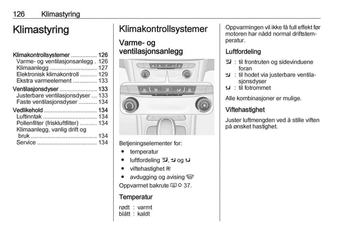 Opel Astra K V 5 bruksanvisningen / page 128