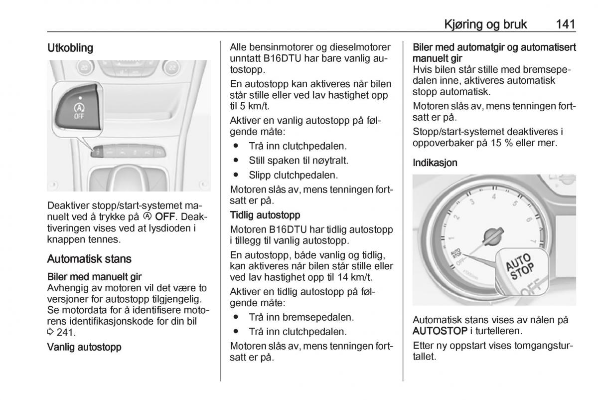 Opel Astra K V 5 bruksanvisningen / page 143