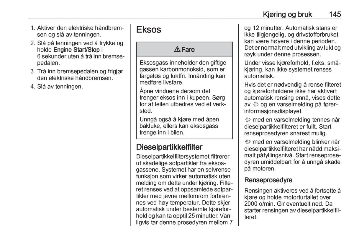 Opel Astra K V 5 bruksanvisningen / page 147