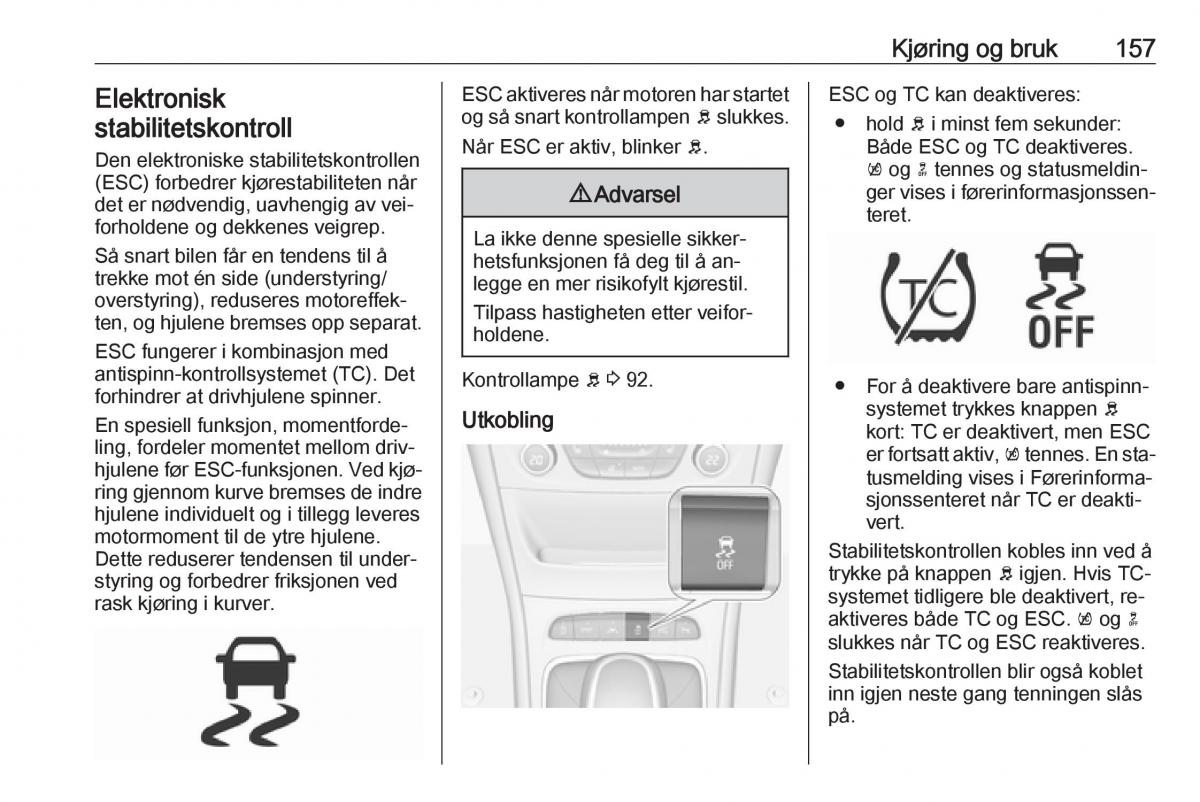 Opel Astra K V 5 bruksanvisningen / page 159