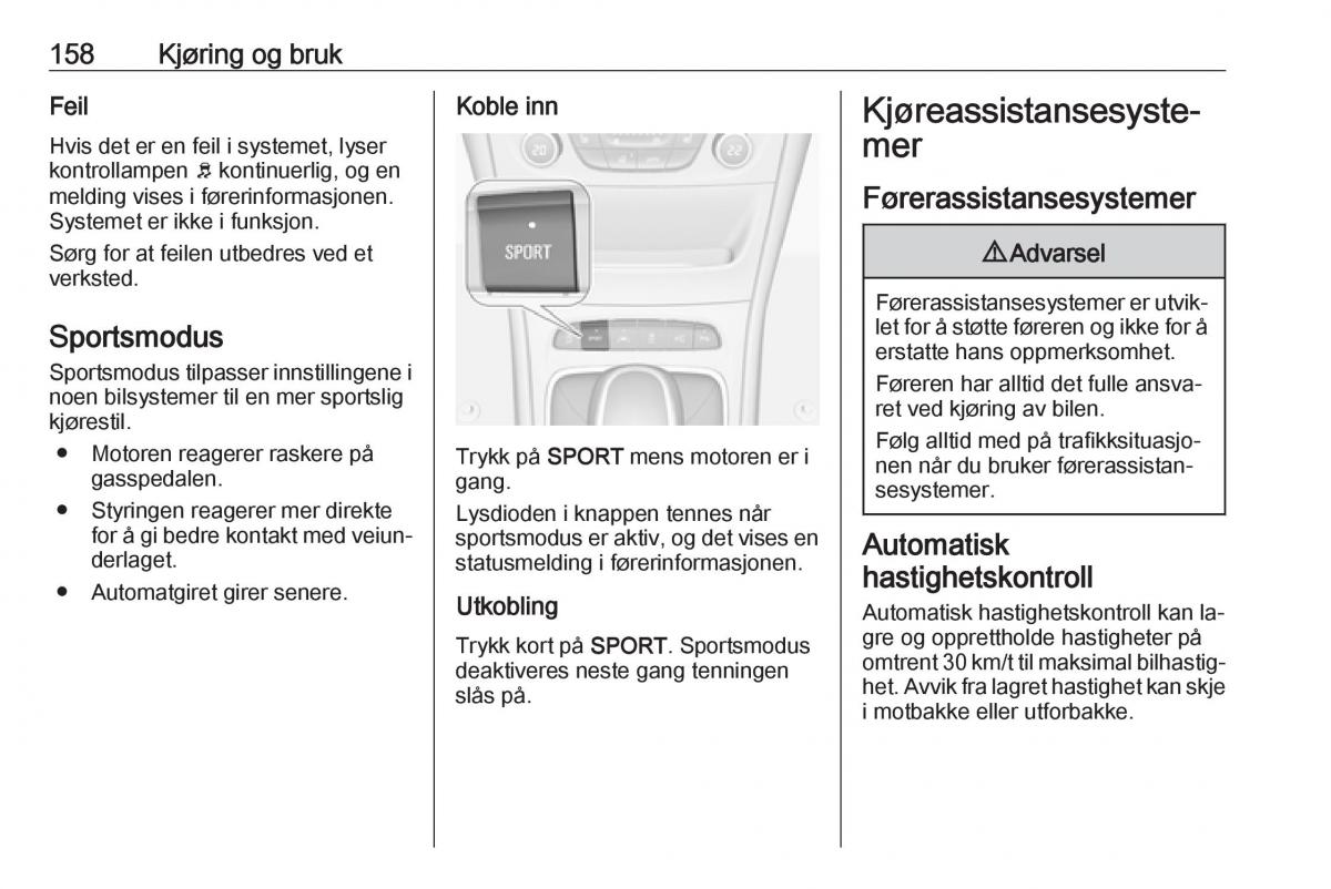 Opel Astra K V 5 bruksanvisningen / page 160